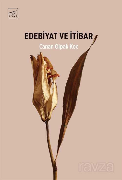 Edebiyat ve İtibar - Pruva