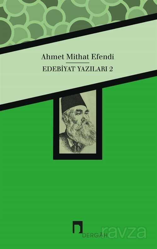 Edebiyat Yazıları 2 - Dergah Yayınları
