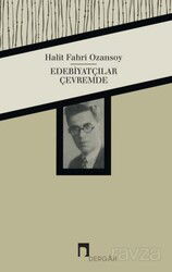 Edebiyatçılar Çevremde - Dergah Yayınları