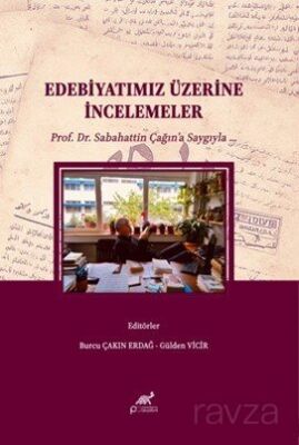 Edebiyatımız Üzerine İncelemeler - 1