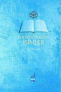 Edebiyatımızda İsimler - Boğaziçi Yayınları