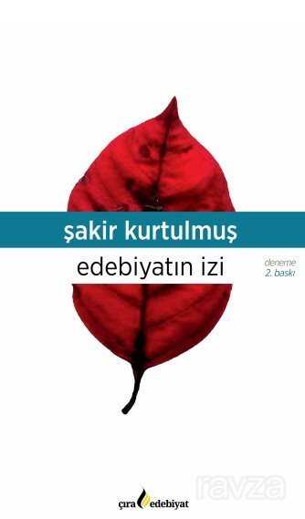 Edebiyatın İzi - Çıra Yayınları