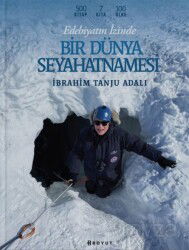 Edebiyatın İzinde Bir Dünya Seyahatnamesi - Boyut Yayın Grubu