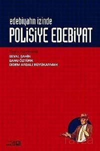Edebiyatın İzinde Polisiye Edebiyat - 1