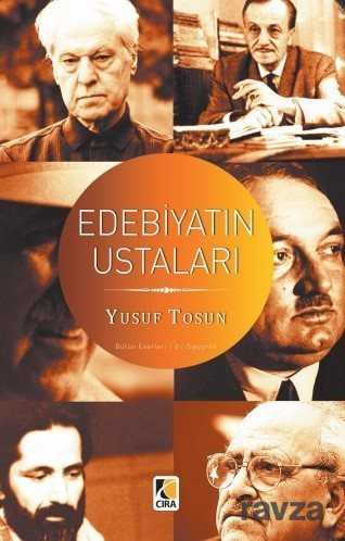 Edebiyatın Ustaları - Çıra Yayınları