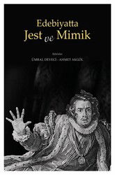 Edebiyatta Jest ve Mimik - Kitabevi Yayıncılık