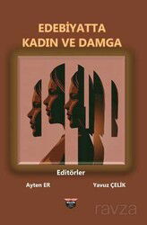 Edebiyatta Kadın ve Damga - Bilgin Kültür Sanat Yayınları