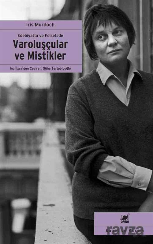 Edebiyatta ve Felsefede Varoluşçular ve Mistikler - Ayrıntı Yayınları