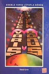 Edeble Varış Lütufla Dönüş - Dilara Yayınları