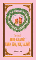 Edell-Ul-Hayrat Hamd, Sena, Salavat (Türkçe) - Dilara Yayınları