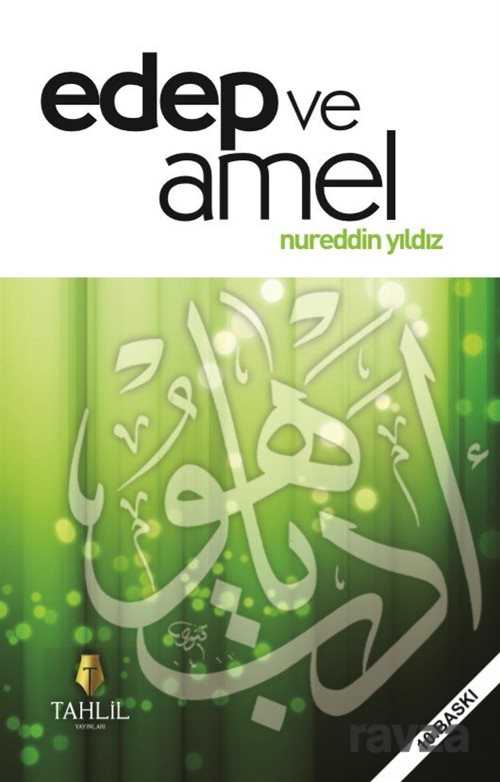 Edep ve Amel - Tahlil Yayınları