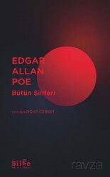 Edgar Allan Poe Bütün Şiirleri - Bilge Kültür Sanat