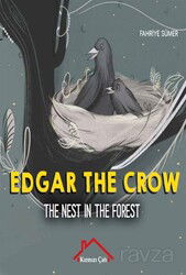 Edgar The Crow - Kırmızı Çatı Yayınları