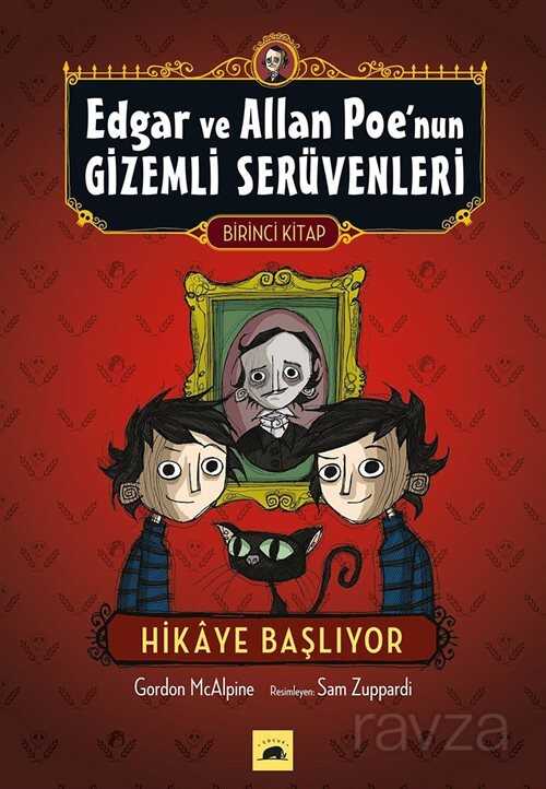 Edgar ve Allan Poe'nun Gizemli Serüvenleri 1. Kitap - Kolektif Kitap