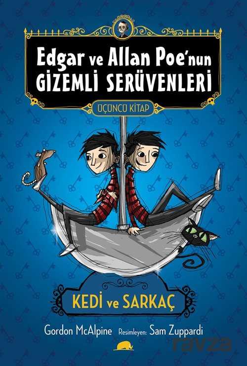 Edgar ve Allan Poe'nun Gizemli Serüvenleri 3 - Kolektif Kitap