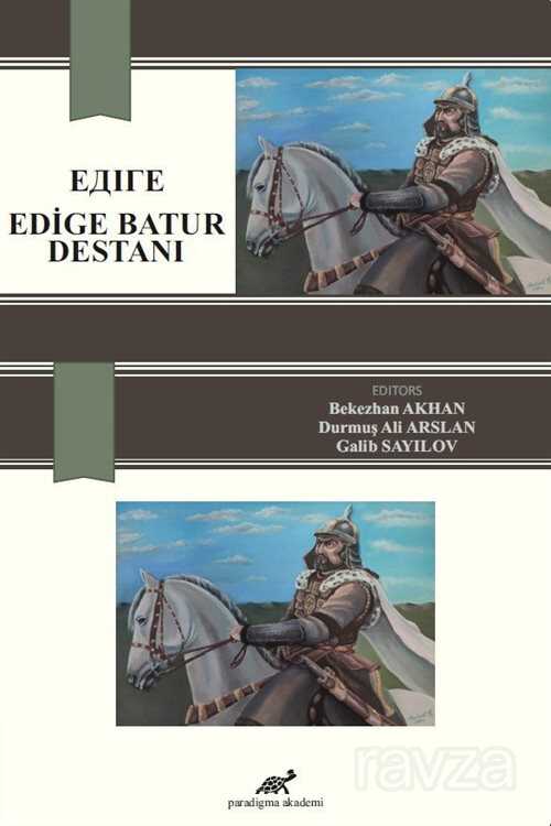 ????? - Edige Batur Destanı - Paradigma Akademi Yayınları