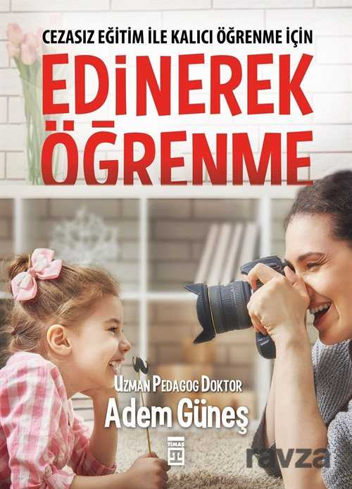 Edinerek Öğrenme - Timaş Yayınları