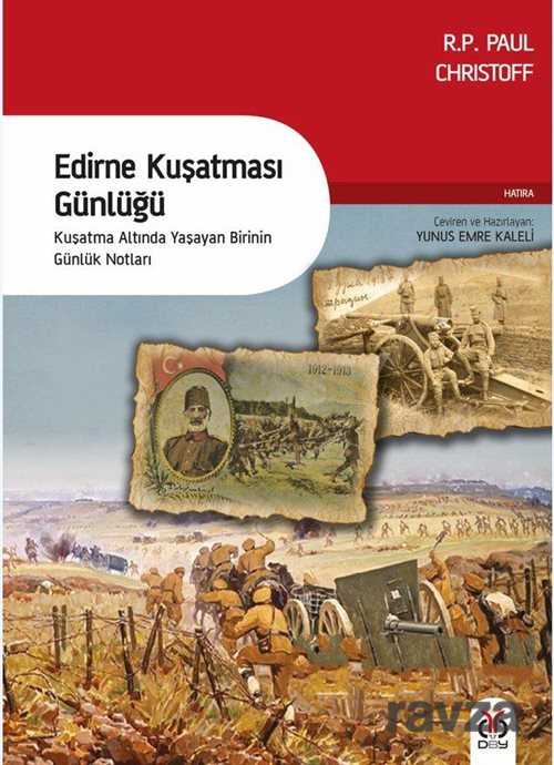 Edirne Kuşatması Günlüğü - DBY Yayınları