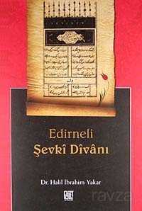 Edirneli Şevki Divanı - Palet Yayınları (Konya)