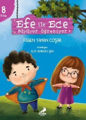 Efe ile Ece Büyüyor Öğreniyor (8 Kitap) - 1