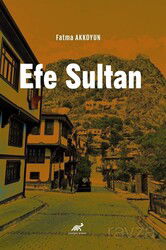 Efe Sultan - Paradigma Akademi Yayınları
