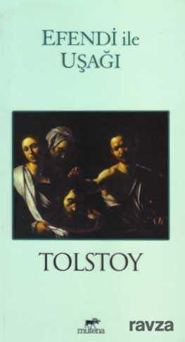 Efendi ile Uşağı - Mutena Yayınları