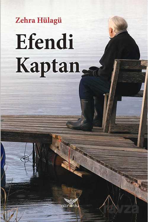 Efendi Kaptan - Altınordu Yayınları