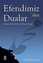 Efendimiz' den Dualar - Timaş Yayınları