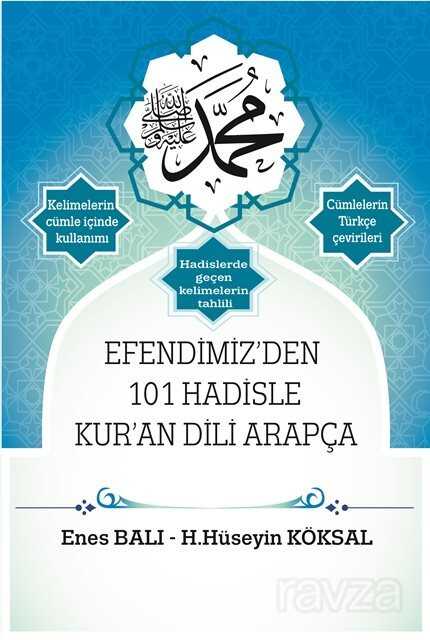 Efendimiz'den 101 Hadisle Kur'an Dili (Arapça) - Mercan Kitap