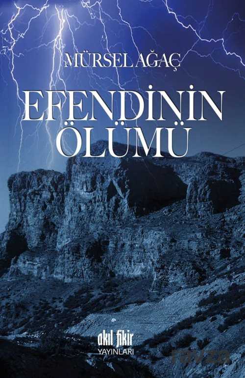 Efendinin Ölümü - Akıl Fikir Yayınları