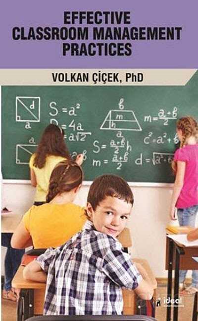 Effective Clasroom Management Practices - İdeal Kültür Yayıncılık - Ders Kitapları