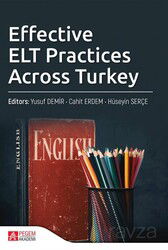 Effective ELT Practices Across Turkey - Pegem Akademi Yayıncılık