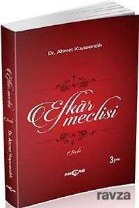 Efkar Meclisi - Akçağ Yayınları