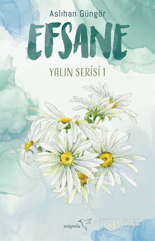 Efsane / Yalın Serisi 1 - Müptela Yayınları