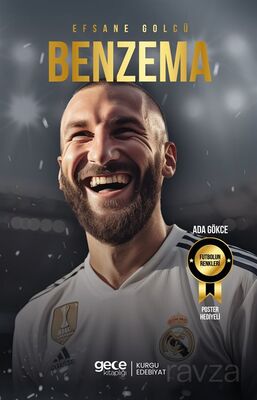 Efsane Golcü Karim Benzema - 1