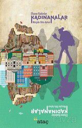 Efsane Kadınlar Kadınanalar - Ataç Yayınları
