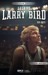 Efsane Larry Bird - Gece Kitaplığı