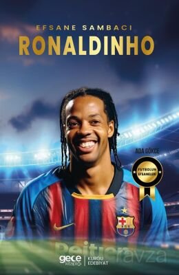 Efsane Sambacı Ronaldinho - 1