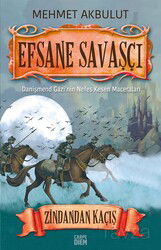 Efsane Savaşçı / Zindandan Kaçış - Carpe Diem Kitap