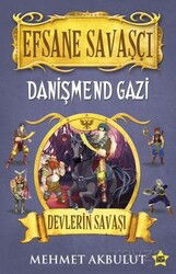 Efsane Savaşçı Danişmend Gazi / Devlerin Savaşı - Carpe Diem Kitap