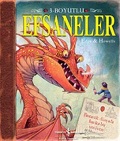 Efsaneler - 3 Boyutlu - İş Bankası Yayınları