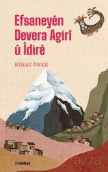Efsaneyen Devera Agiri ü İdire - Nubihar Yayınları