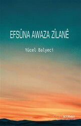 Efsüna Awaza Zilane - J & J Yayınları