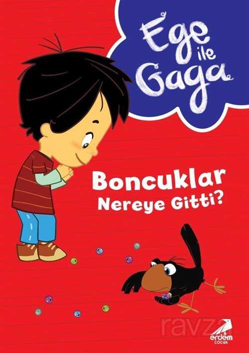 Ege ile Gaga Boncuklar Nereye Gitti? - 1