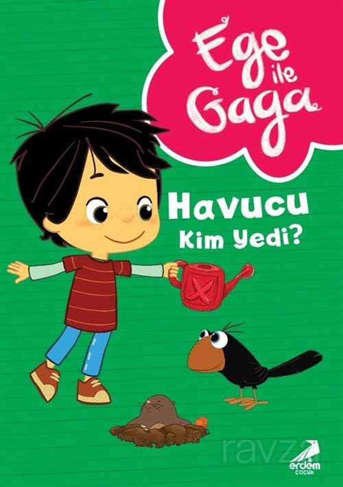 Ege ile Gaga Havucu Kim Yedi ? - 1