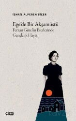 Ege'de Bir Akşamüstü - Çizgi Kitabevi