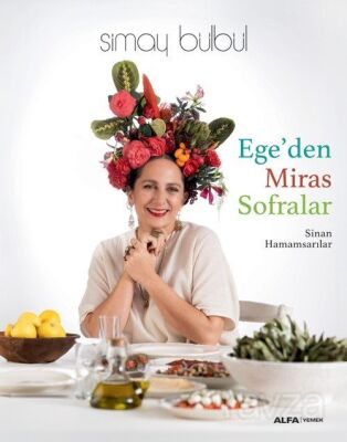 Ege'den Miras Sofralar (Ciltli) - 1