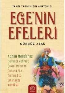 Ege'nin Efeleri - Mihrabat Yayınları