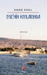 Ege'nin Kıyılarında - Klaros Yayınları