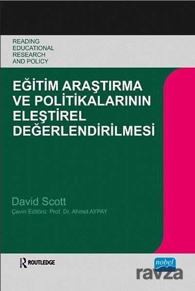 Eğitim Araştırma ve Politikalarının Eleştirel Değerlendirilmesi - Nobel Yayın Dağıtım